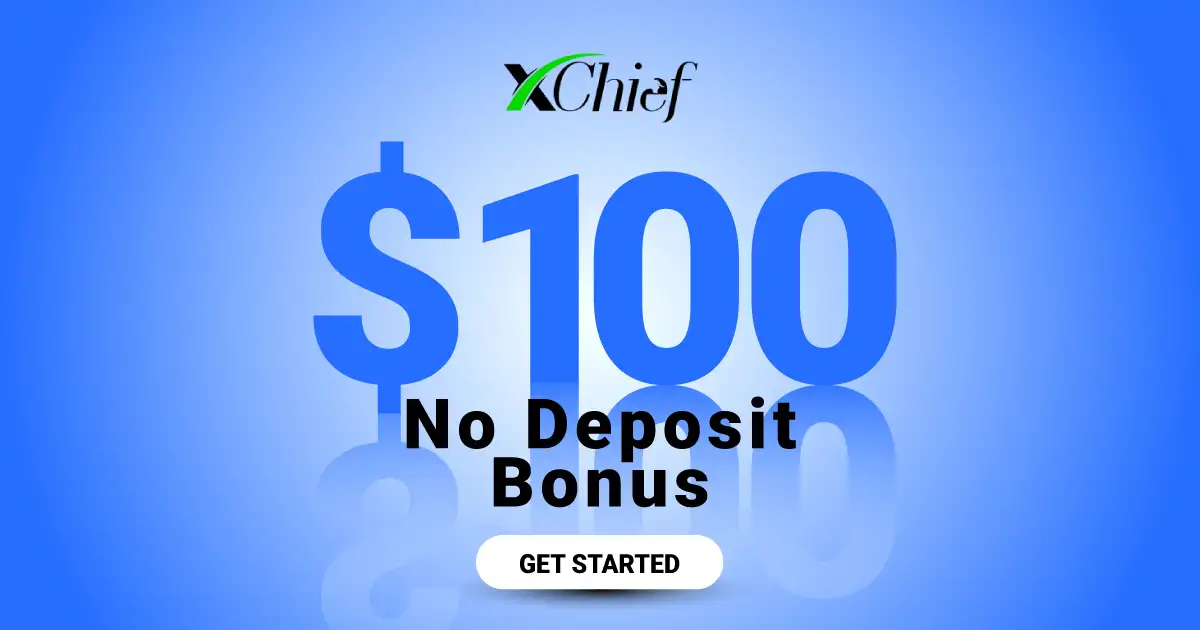 xChief New Welcome Bonus with $100 Free Credit for all