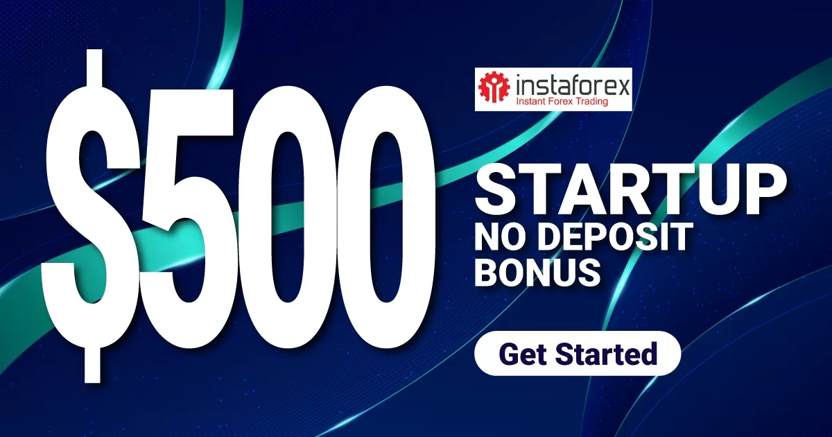 Get InstaForex $500 StartUp No Deposit Bonus