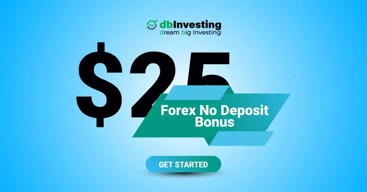 Forex Trading $25 No Deposit Bonus from DBInvesting