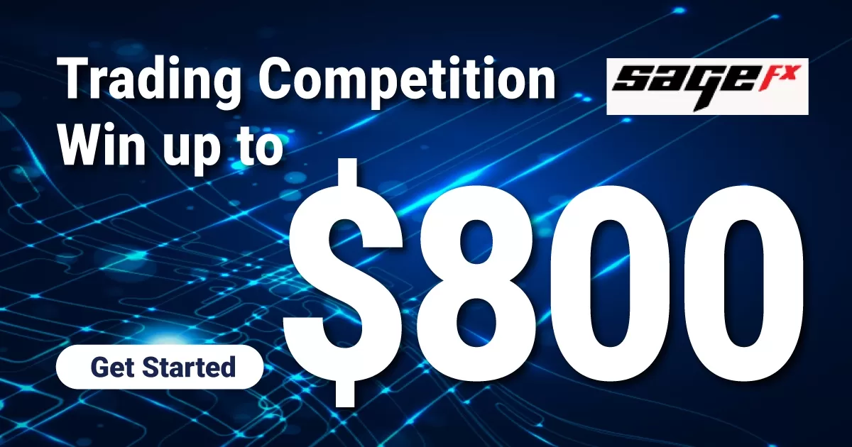 Trading Competition By SageFX (Earn Up to $800)