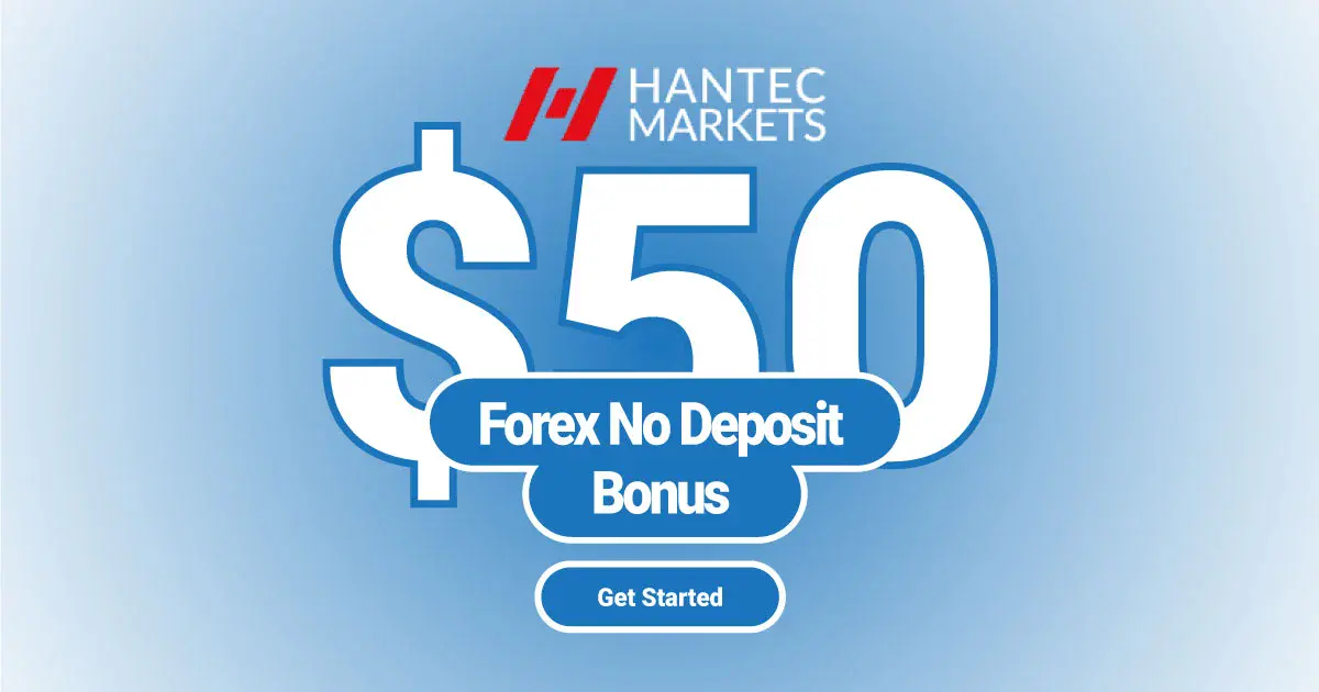 Welcome New Bonus of $50 at Hantec Markets for traders