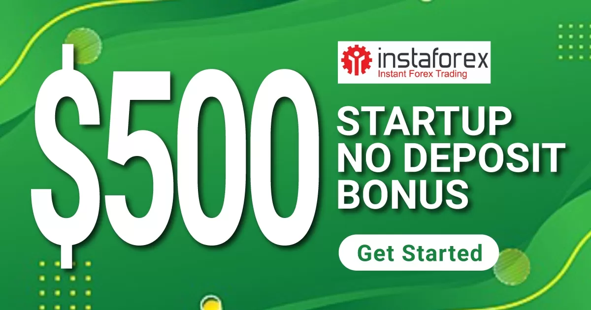 Get $ 500 up to $ 3500 InstaForex No Deposit Bonus