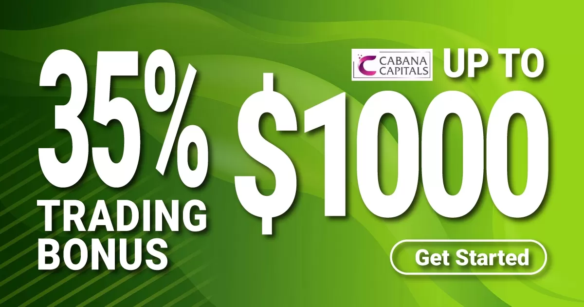 Cabana Capitals 35% Forex Trading Bonus