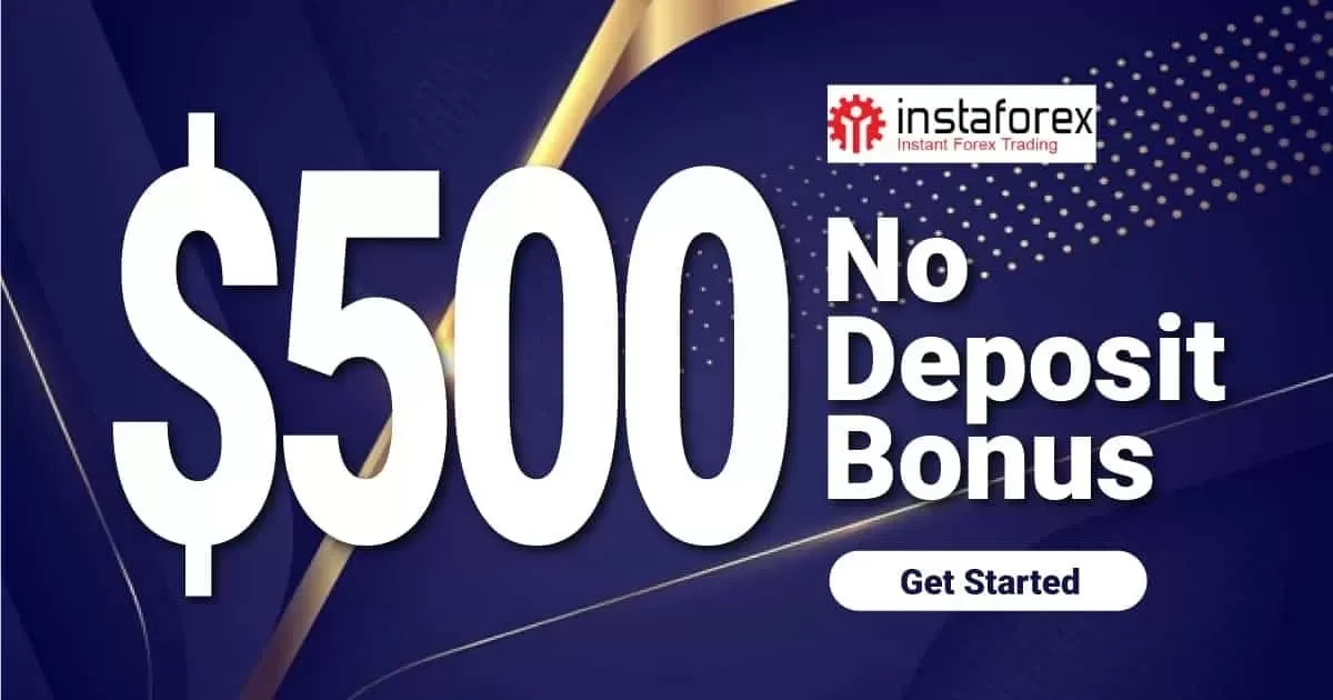$500 to $5000 Start-up No Deposit Bonus for Forex trading on InstaForex