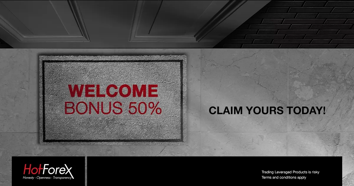 Get 50% Welcome Bonus from HotForex New and Existing Clients
