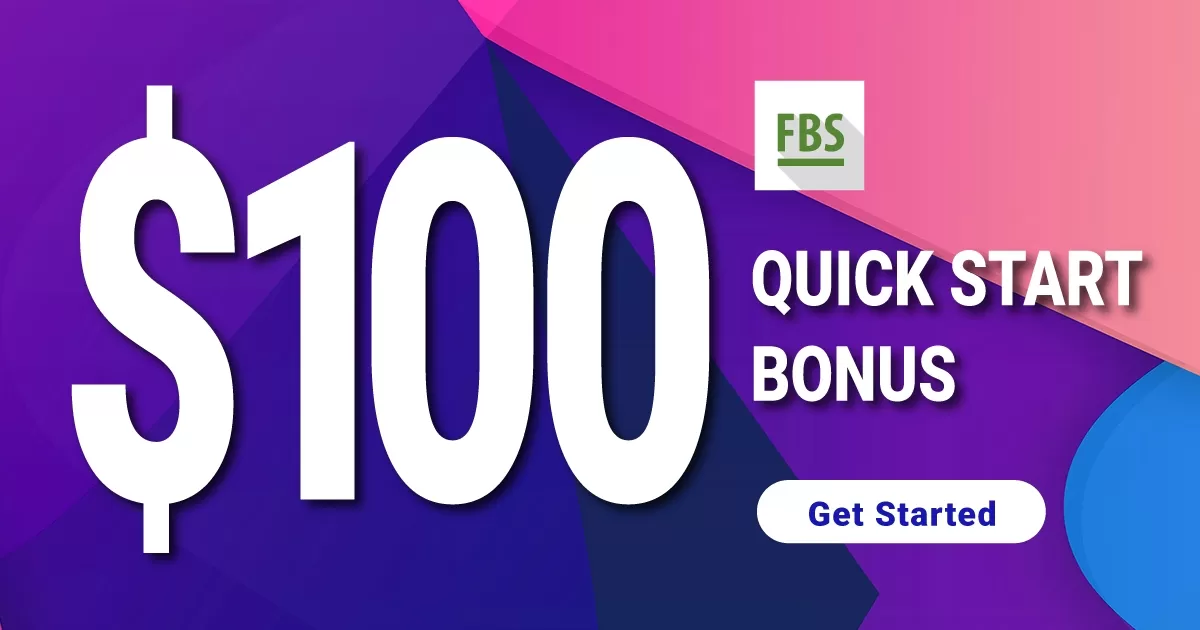 FBS $100 Quick Start Free No Deposit Bonus