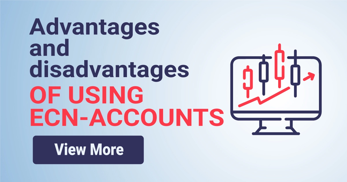 Advantages and disadvantages of using ECN-accounts