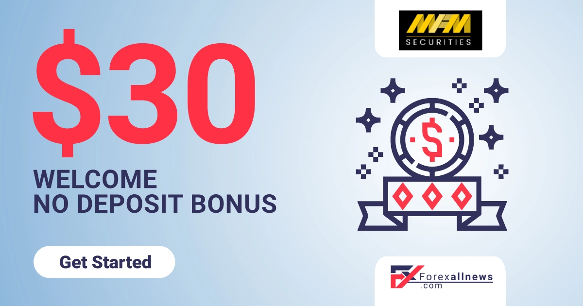 MFM Securities 30 USD Welcome Bonus 2022