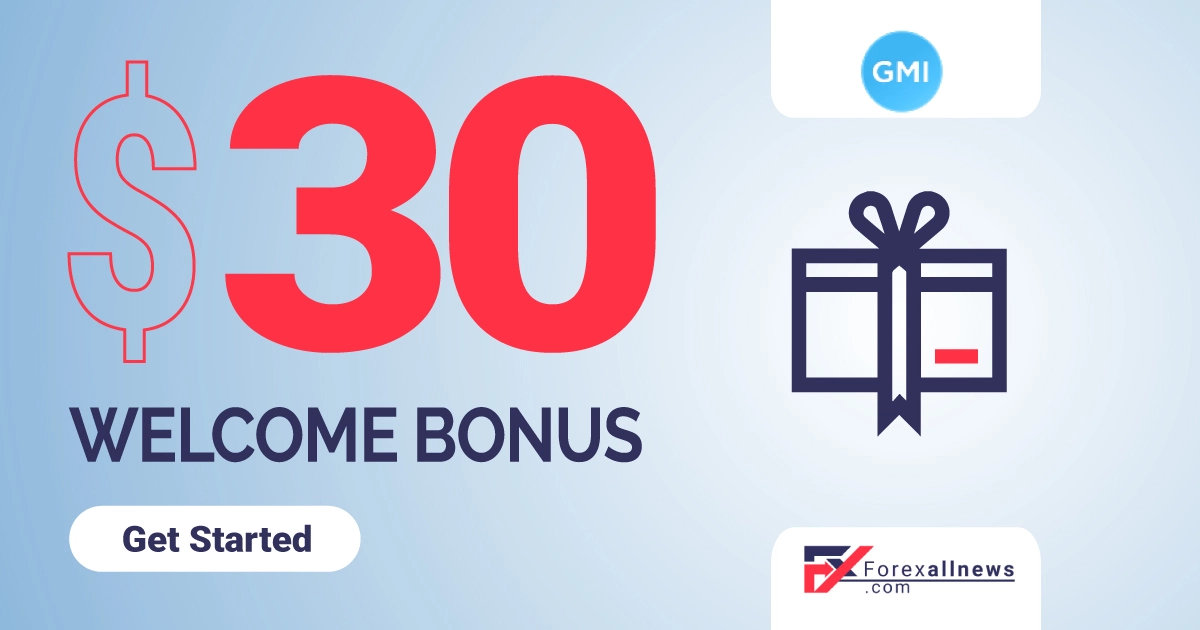 GMI 30% Free Forex Deposit Bonus 2022 For You