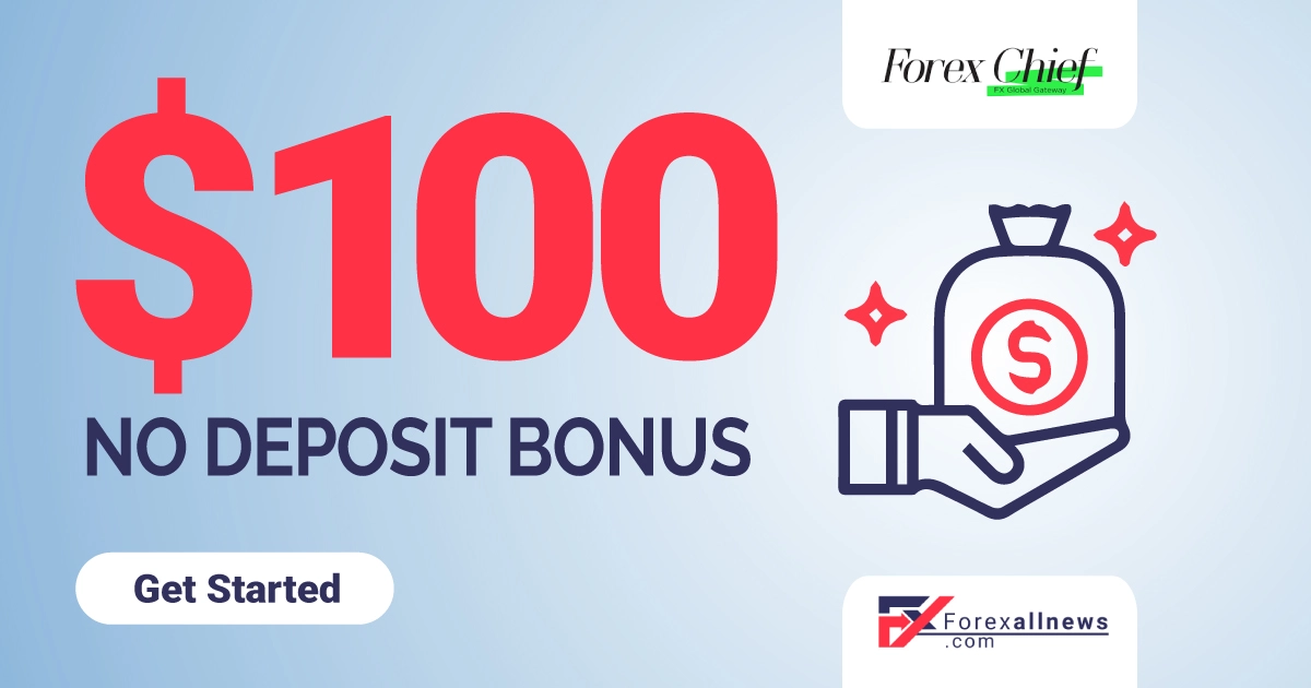 ForexChief 100 USD Forex No Deposit Bonus For Start