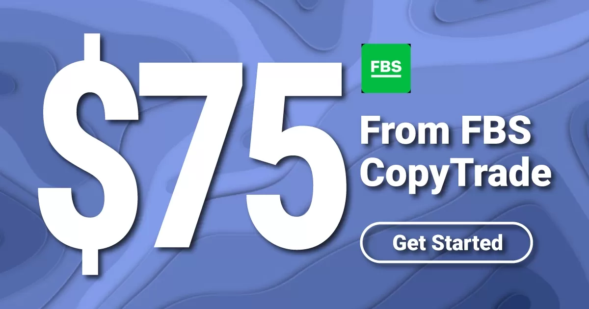 Get $75 Refer Bonus From FBS CopyTrade