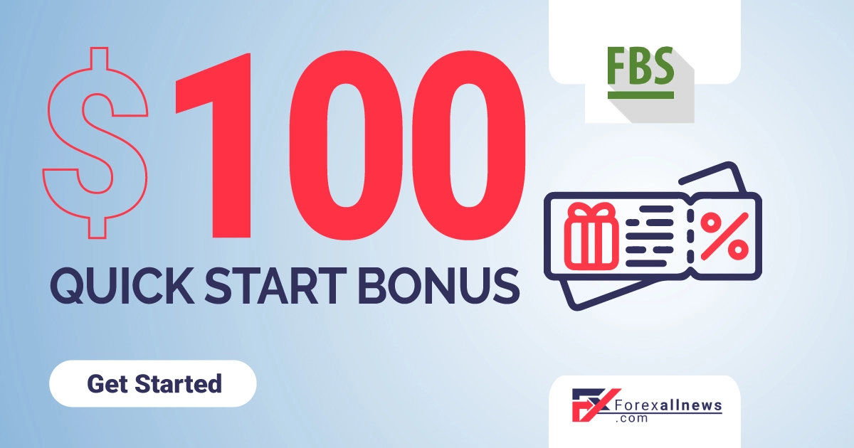 FBS 100 USD Free Forex Quick Start Bonus 2022