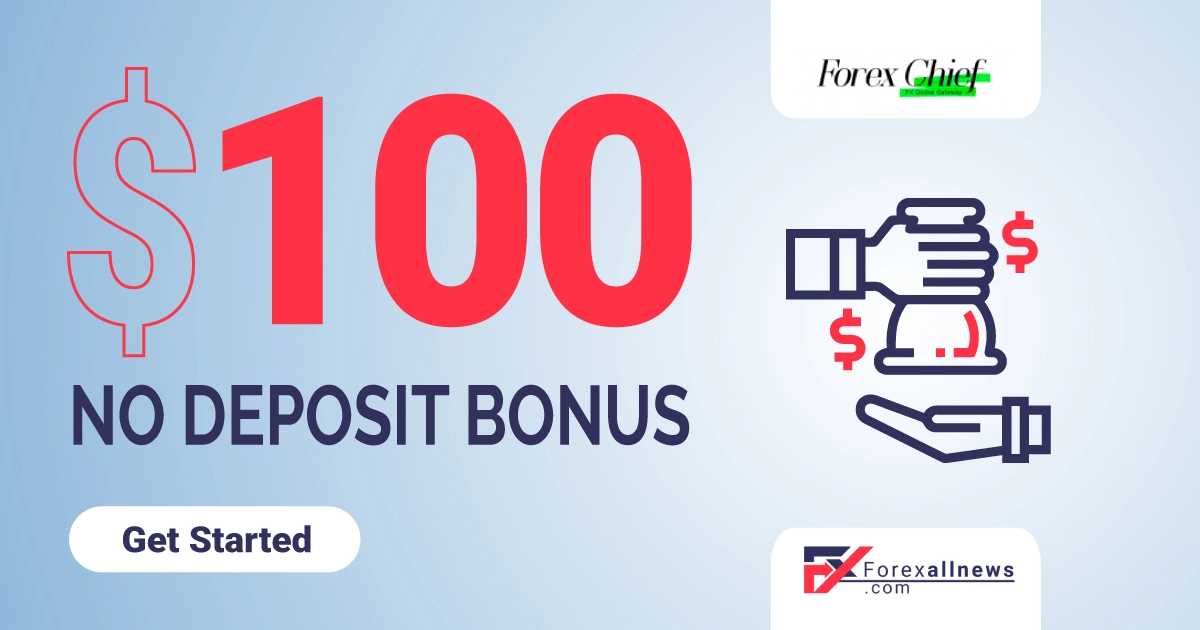 ForexChief 100 USD Free Forex No Deposit Bonus