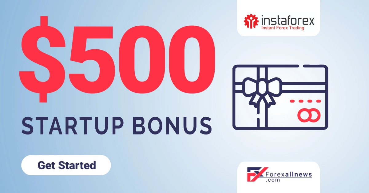 Instaforex 500 USD Startup No Deposit Bonus For You