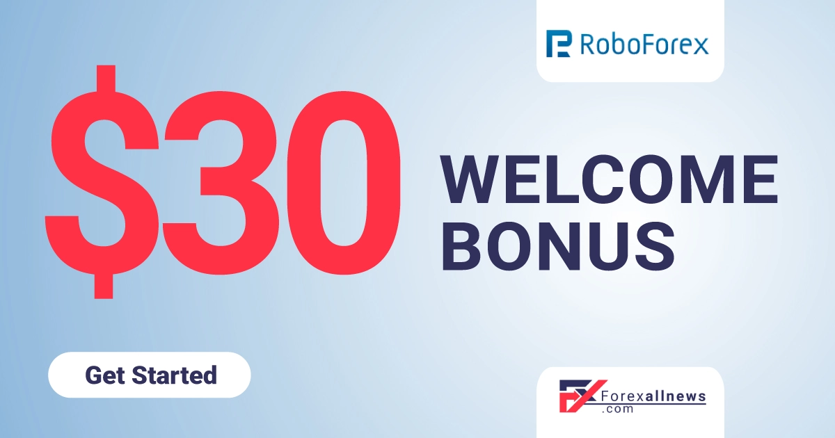 RoboForex 30 USD Welcome No Deposit trading Bonus