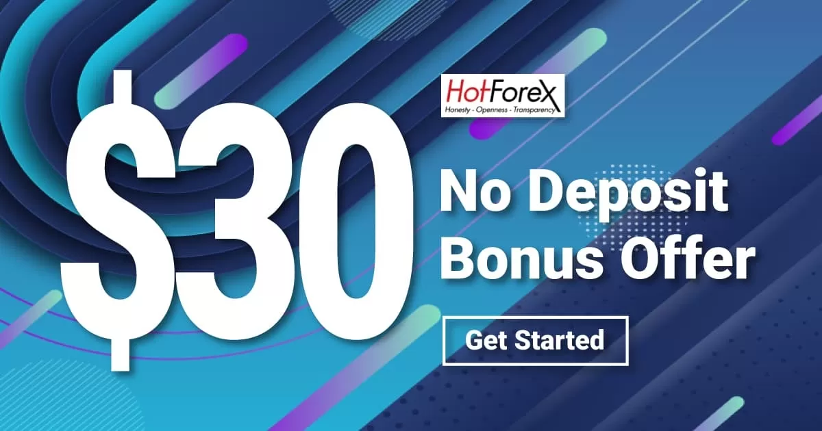 Take Free $30 Forex No Deposit Trading Bonus on HotForex