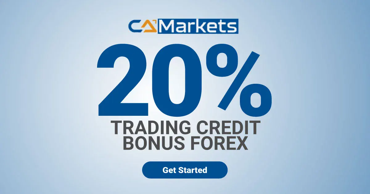 Forex Deposit bonus of 20% New Promotion at CA Markets