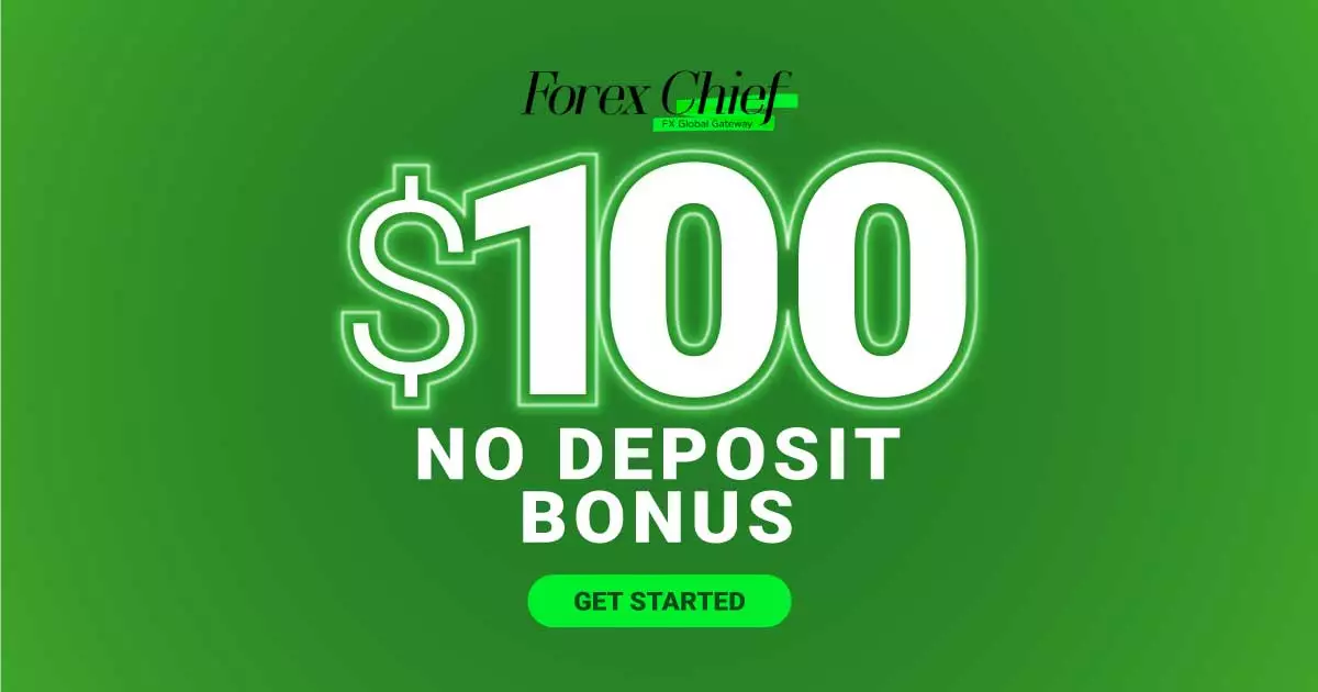 ForexChief New Forex $100 No Deposit Bonus for trading