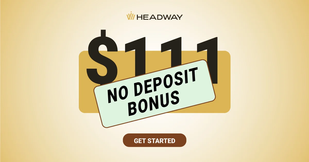 Headway offers a New $111 Welcome No Deposit Bonus