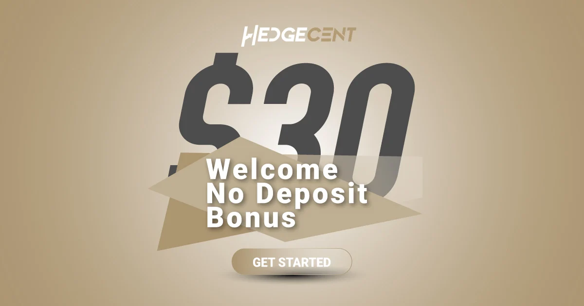 Forex $30 Welcome No Deposit Bonus from Hedgecent