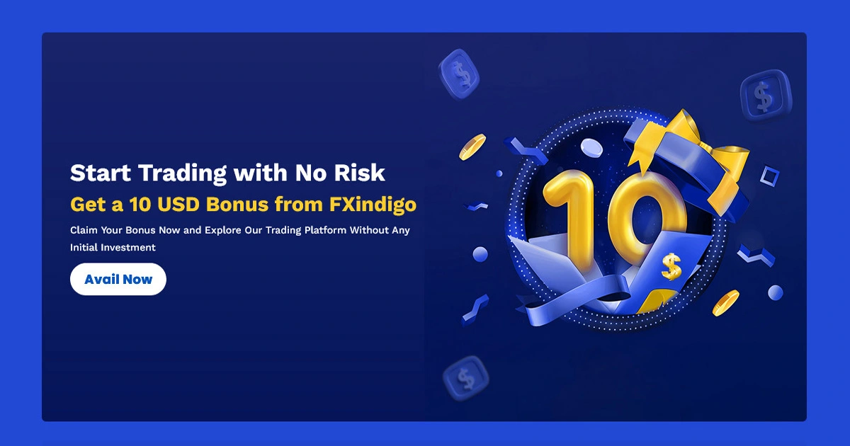 Achieve a 10 USD Forex No Deposit Bonus from FXindigo
