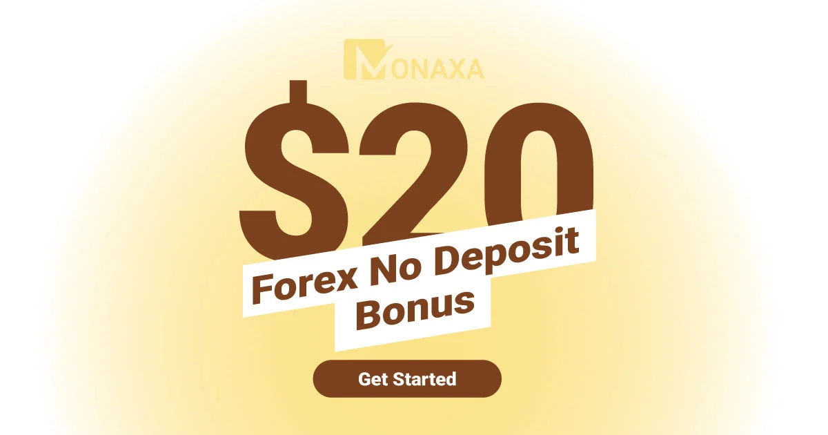 Monaxa offers No Deposit Bonus of $20 New for Traders