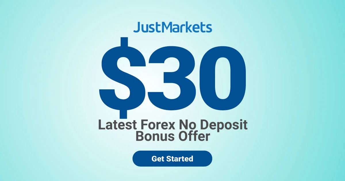 No Deposit Forex New $30 Bonus offered by Justmarkets