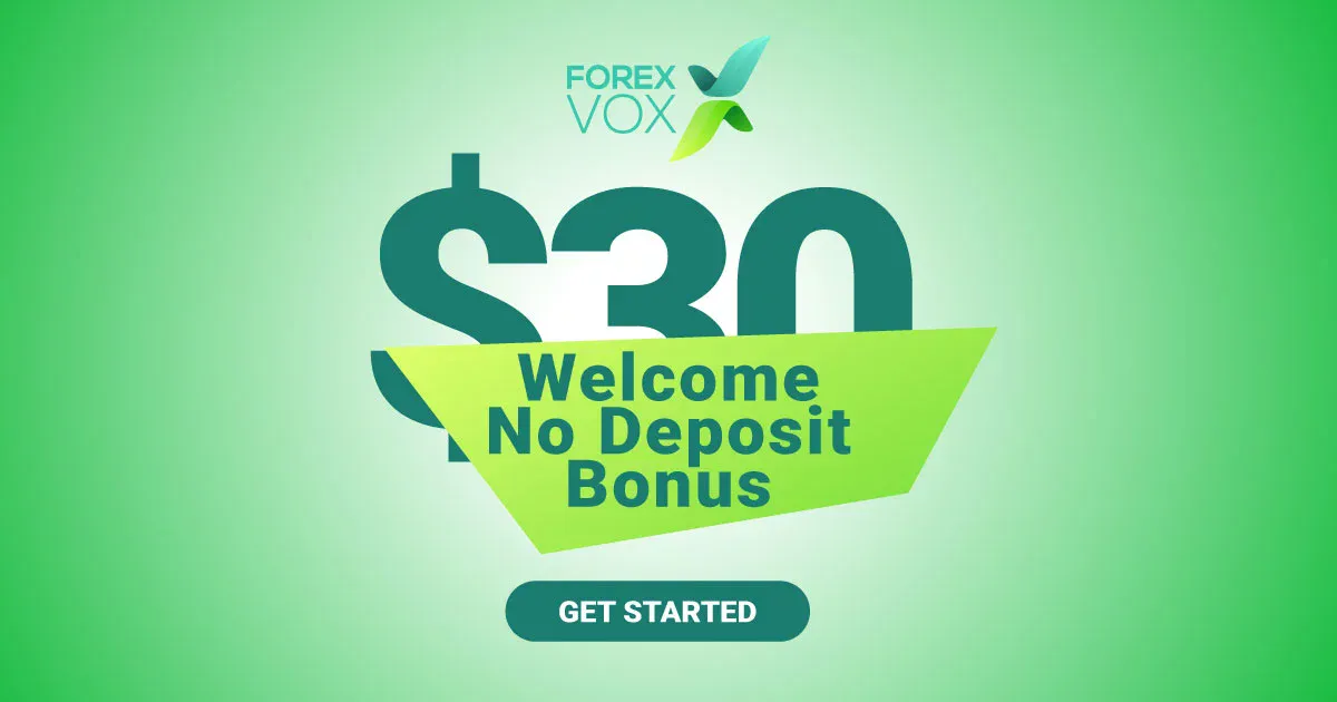 Welcome 30 USD No Deposit Bonus by ForexVox