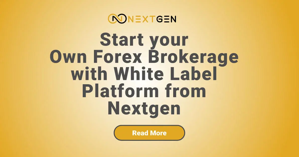 Start Brokerage with a White Label Platform from NextGenm