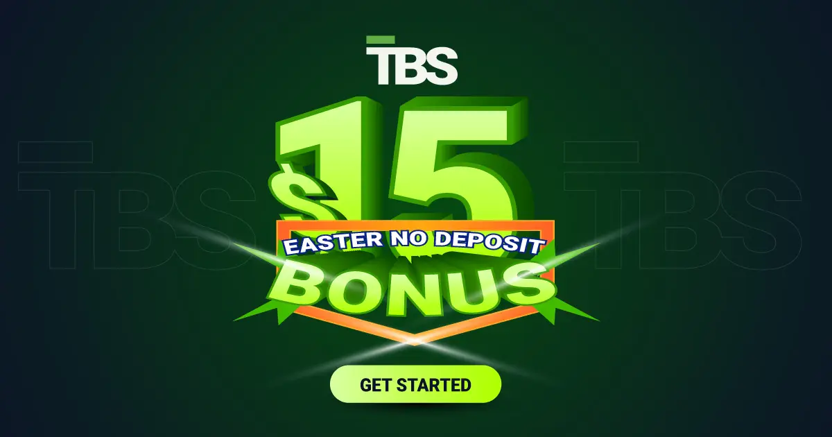 Latest Promotion of TBS with a $15 No Deposit Bonus