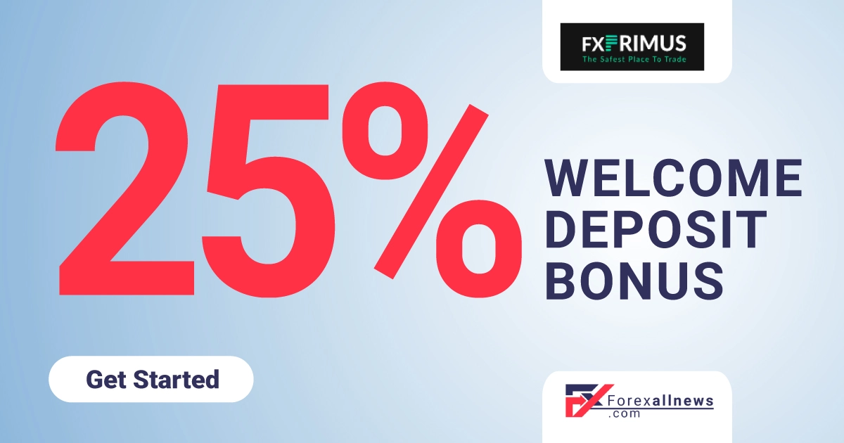 Get 25% Forex Deposit Bonus as Welcome