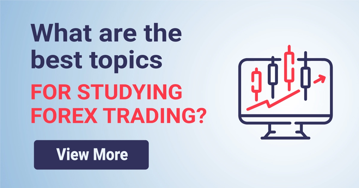 What are the best topics for Studying Forex trading?